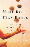 More Balls Than Hands
